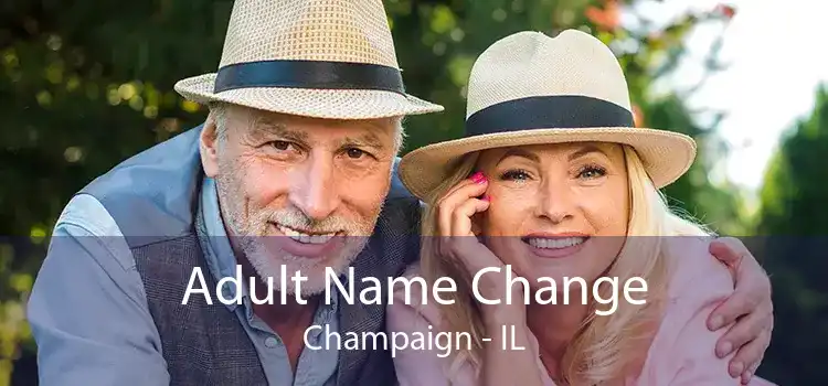 Adult Name Change Champaign - IL