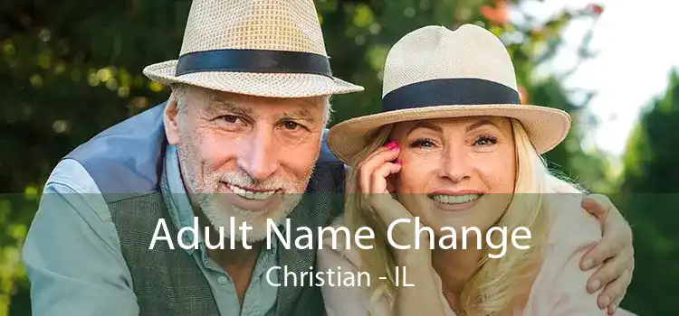 Adult Name Change Christian - IL