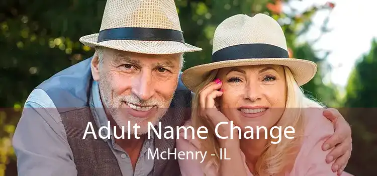 Adult Name Change McHenry - IL