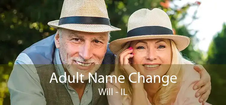 Adult Name Change Will - IL