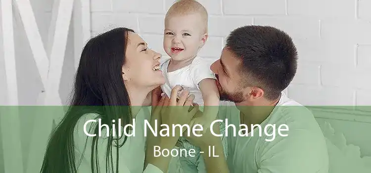 Child Name Change Boone - IL