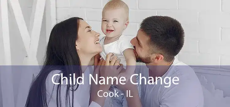 Child Name Change Cook - IL