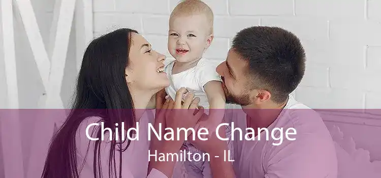 Child Name Change Hamilton - IL
