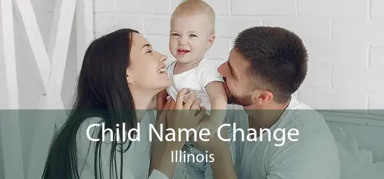Child Name Change Illinois