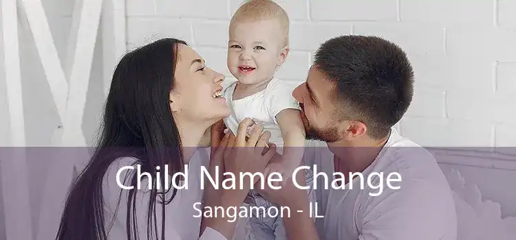 Child Name Change Sangamon - IL
