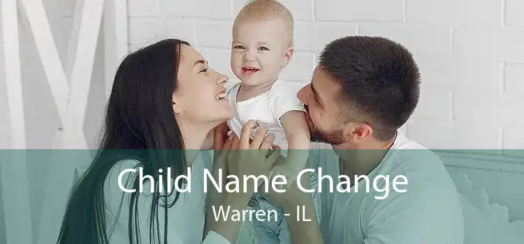 Child Name Change Warren - IL