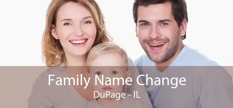 Family Name Change DuPage - IL