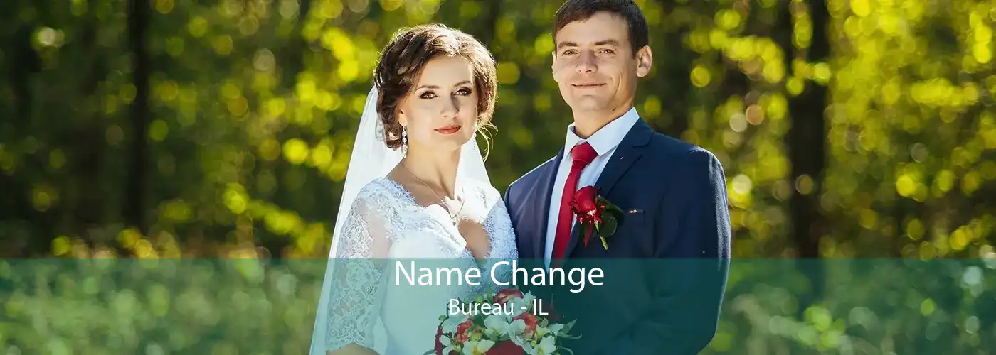 Name Change Bureau - IL