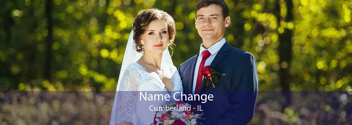 Name Change Cumberland - IL